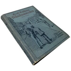 Ernst Echsteins Schulhumoresken Third Edition Vintage German Humor Book 1900 VTG
